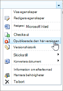 klicka på Avpublicera den här versionen