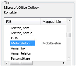 Mobiltfn är mappat till Outlook-fältet Mobiltelefon