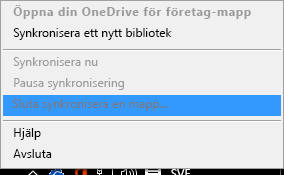 Skärmbild av kommandot Sluta synkronisera en mapp när du högerklickar på OneDrive för företag-synkroniseringsklienten