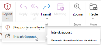 Du kan använda knappen Rapportera > Inte skräppost för att återställa ett meddelande från mappen Skräppost och sedan be Outlook att sluta skicka meddelanden från den avsändaren till mappen Skräppost.