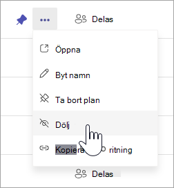 En markör som pekar på alternativet Dölj på snabbmenyn för en plan i Mina planer i Planner