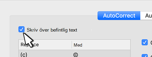 Kryssrutan Ersätt text medan du skriver i Outlook för Mac