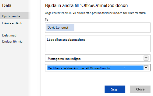 Skärmbild av dialogrutan Dela med alternativet Mottagarna måste logga in med ett Microsoft-konto