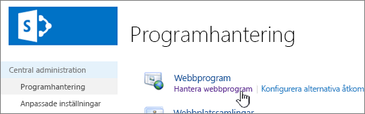 Central administration med Hantera Web Apps markerat