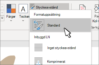 Standard under Formatuppsättning markerat