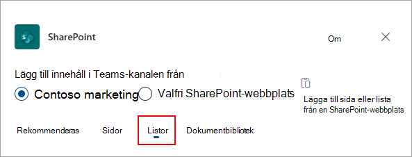 Välj Listor för att lägga till listor i Teams-kanalen.