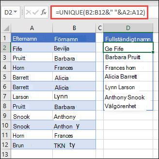 Använd UNIK med flera intervall för att sammanfoga kolumner med förnamn/efternamn till fullständigt namn.