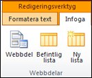 Redigeringsverktyg i menyfliksområdet innehåller knappen Infoga webbdel.