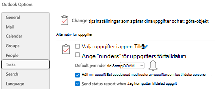 Gå till Arkiv > Alternativ > Uppgifter > och markera kryssrutan Uppdatera min uppgiftslista med kopior av uppgifter som jag tilldelar andra under Aktivitetsalternativ.