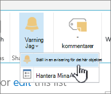 SharePoint 2016 Ställ in avisering för ett objekt med markerat objekt