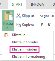 Kommandot Klistra in som visar Klistra in värden i Excel Online