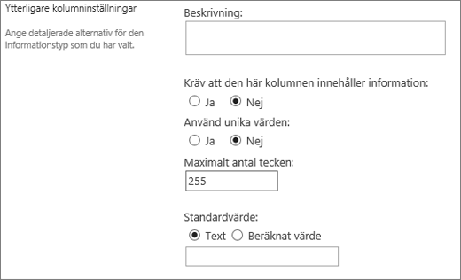 Alternativ för kolumnen Enskild rad med text