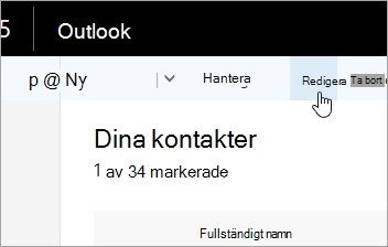 Skärmbild av knappen Redigera under navigeringsfältet i Outlook.