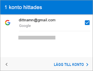Tryck på Lägg till konto om du vill lägga till ditt Gmail-konto i appen