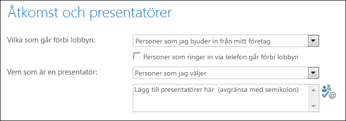 Skärmdump av dialogrutan Åtkomst och presentatörer