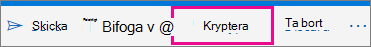 Outlook.com menyfliksområde med knappen Kryptera markerad
