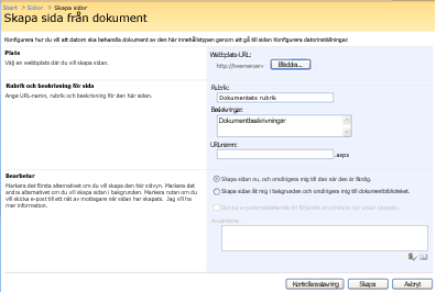 Sidan Skapa sida från dokument i Office SharePoint Server 2007