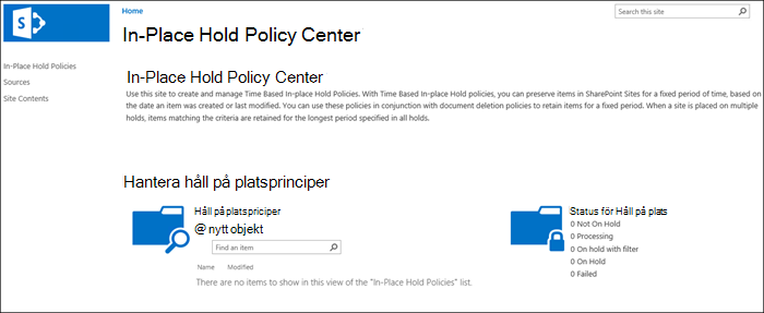 In-Place Hold Policy Center