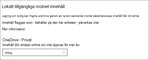 Listrutan för Windows 10-lagring där du kan välja när oneDrive-filer endast ska vara online