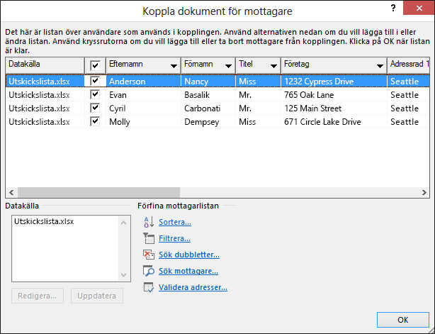 Dialogrutan Mottagare av kopplat dokument visar innehållet i ett Excel-kalkylblad som används som datakälla för en distributionslista