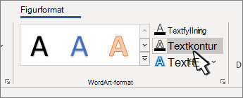 Textkontur i WordArt-format är markerad