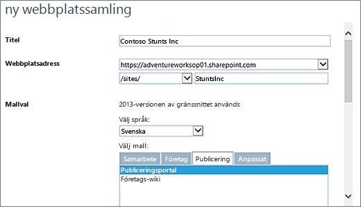 Den övre halvan i dialogrutan Ny webbplatssamling med Publiceringsportal markerat