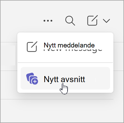 Skärmbild av alternativet nytt meddelande och nytt avsnitt som visas när du har markerat nya objekt i en separat vychatt.