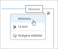 Webbdelsmeny med minimera markerat