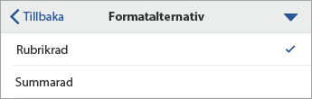 Kommandot Formatalternativ expanderat med Rubrikrad markerat.