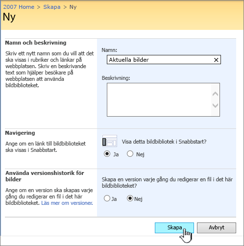 Fylla i namn, beskrivning, navigering och versionshantering för ett bildbibliotek