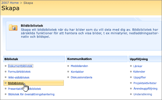 Välja bildbibliotek ur listan med bibliotek under Skapa