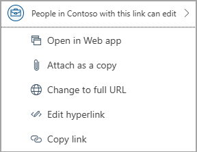 Select the links to the OneDrive file to access options such as open a web app, attach as a copy, change to full URL, edit hyperlink, and copy URL.