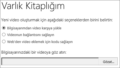 Karşıya yükle seçeneğinin vurgulandığı Yeni video oluştur iletişim kutusu