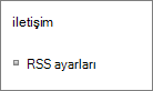 Liste iletişimleri (RSS) ayarları