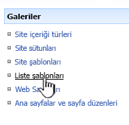 Galeriler menüsünde liste şablonu bağlantısı