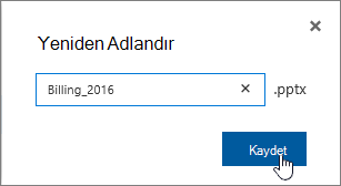 Kaydet düğmesinin vurgulandığı Yeniden Adlandır iletişim kutusu.