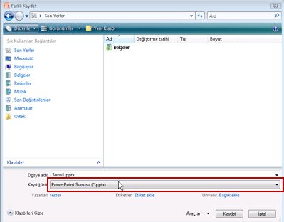 PowerPoint 2010'da dosya olarak kaydedin.