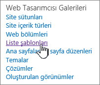 Site Ayarları sayfasında liste şablonları bağlantısı