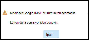 Ne yazık ki Google - IMAP oturumunuz açılamadı.

Lütfen daha sonra yeniden deneyin.