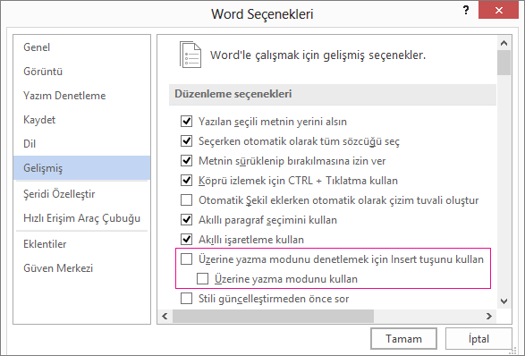 Gelişmiş Word Seçenekleri iletişim kutusu, Düzenleme seçenekleri altında, Üzerine yazma modunu kullan onay kutusu