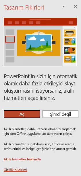 PowerPoint Tasarımcısı çalıştırıldığında görüntülenen ilk iletiyi gösterir