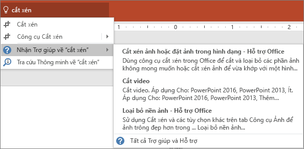 Hiển thị trợ giúp hiện đại và hỗ trợ trong hộp Cho Tôi Biết đối với từ tìm kiếm "Cắt xén".