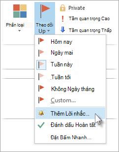 Nếu nhiệm vụ đã được mở trong cửa sổ riêng của nó, hãy bấm Nhiệm vụ > Theo dõi > Thêm Lời nhắc.