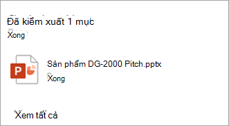 Một hộp thoại sẽ xuất hiện cho bạn biết bạn đã kiểm xuất tệp nào.