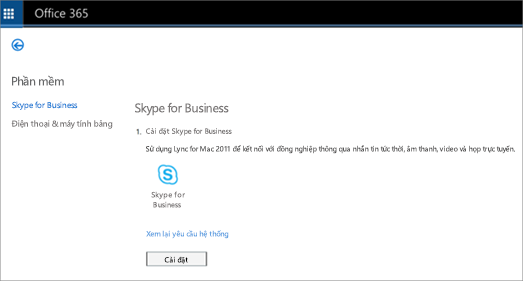 Hình ảnh trang cài đặt mà bạn sẽ thấy nếu bạn có Gói Skype for Business Online