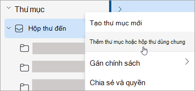 Ảnh chụp màn hình hiển thị lựa chọn Thêm thư mục hoặc hộp thư dùng chung