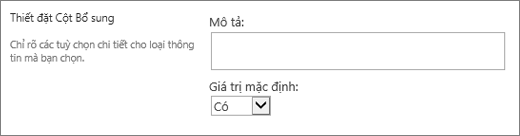 Các lựa chọn cho cột Có/Không