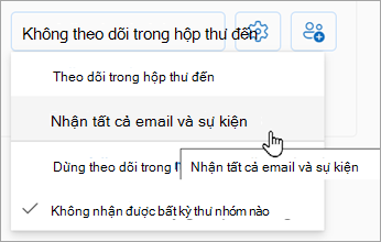 Từ danh sách thả xuống, chọn Nhận tất cả email và sự kiện