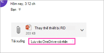 Liên kết tải xuống để lưu tệp đính kèm vào OneDrive.