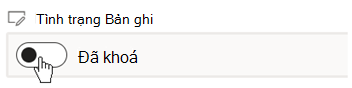 Chọn điều khiển chuyển đổi để chuyển từ Khóa sang Mở khóa hoặc ngược lại.